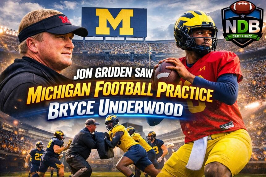 Jon Gruden Saw Michigan Football Practice Bryce Underwood.​