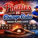 Phillies vs Chicago Cubs Match Player Stats