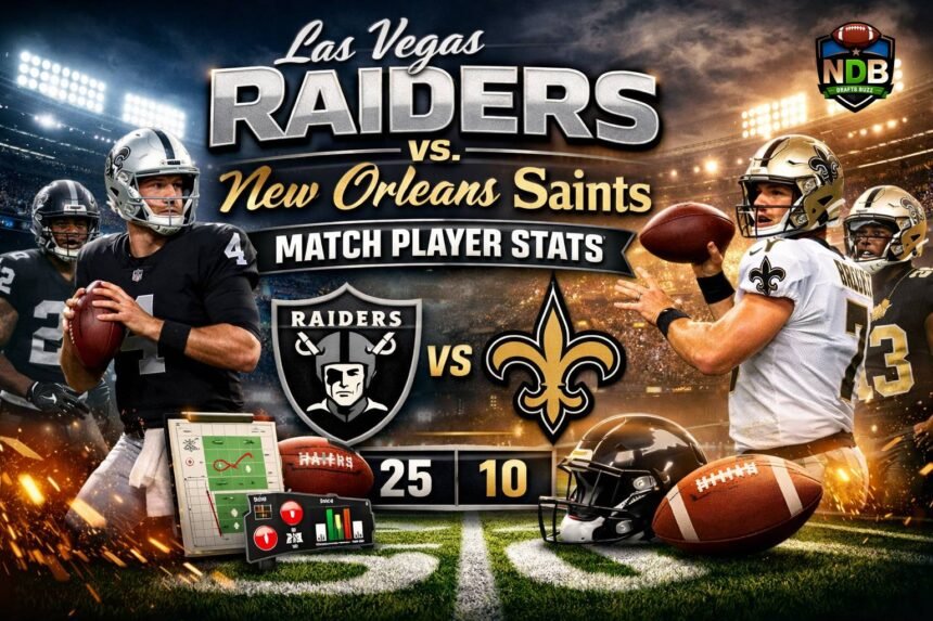 Las Vegas Raiders vs New Orleans Saints Match Player Stats