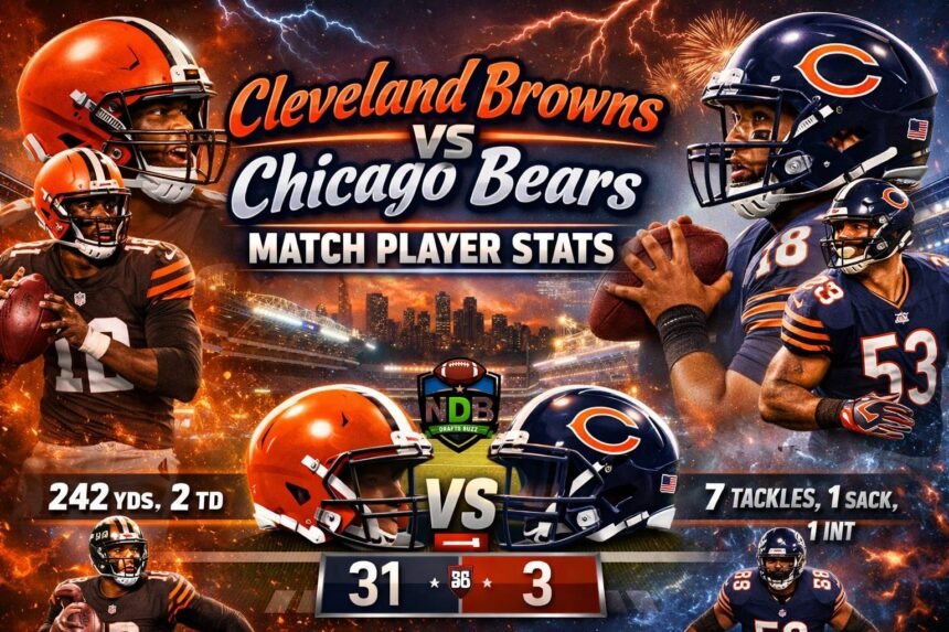 Cleveland Browns vs Chicago Bears Match Player Stats